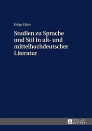 Cover von Studien zu Sprache und Stil in alt- und mittelhochdeutscher Literatur
