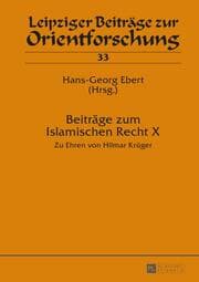 Cover von Beiträge zum Islamischen Recht X