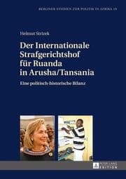 Cover von Der Internationale Strafgerichtshof für Ruanda in Arusha/Tansania
