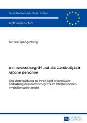 Cover von Der Investorbegriff und die Zuständigkeit 'ratione personae'
