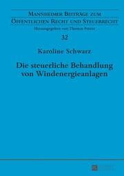 Cover von Die steuerliche Behandlung von Windenergieanlagen