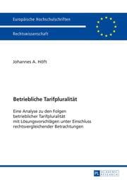 Cover von Betriebliche Tarifpluralität