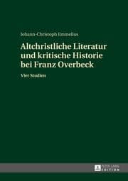 Cover von Altchristliche Literatur und kritische Historie bei Franz Overbeck