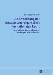 Cover von Die Anwendung der Umsatzsteuerorganschaft im nationalen Recht