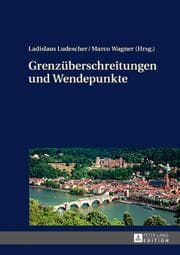 Cover von Grenzüberschreitungen und Wendepunkte