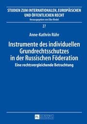 Cover von Instrumente des individuellen Grundrechtsschutzes in der Russischen Föderation