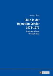 Cover von Chile in der Operation Cóndor 1973-1977