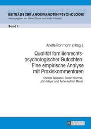 Cover von Qualität familienrechtspsychologischer Gutachten: Eine empirische Analyse mit Praxiskommentaren