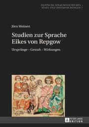 Cover von Studien zur Sprache Eikes von Repgow