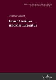 Cover von Ernst Cassirer und die Literatur