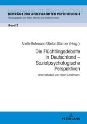 Cover von Die Flüchtlingsdebatte in Deutschland - Sozialpsychologische Perspektiven