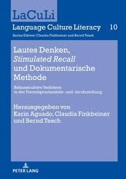 Cover von Lautes Denken,'Stimulated Recall' und Dokumentarische Methode