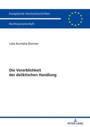 Cover von Die Vererblichkeit der deliktischen Handlung