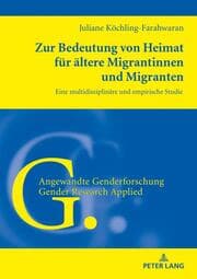 Cover von Zur Bedeutung von Heimat für ältere Migrantinnen und Migranten