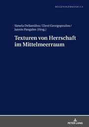 Cover von Texturen von Herrschaft im Mittelmeerraum