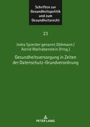 Cover von Gesundheitsversorgung in Zeiten der Datenschutz-Grundverordnung