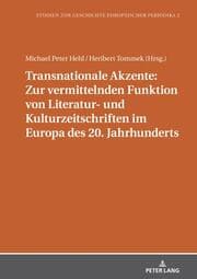 Cover von Transnationale Akzente: Zur vermittelnden Funktion von Literatur- und Kulturzeitschriften im Europa des 20. Jahrhunderts