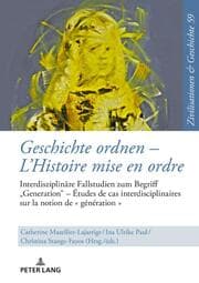Cover von Geschichte ordnen - LHistoire mise en ordre