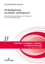 Cover von Die Neuabgrenzung von Urheber- und Designrecht