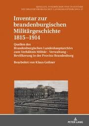Cover von Inventar zur brandenburgischen Militärgeschichte 1815-1914