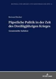 Cover von Päpstliche Politik in der Zeit des Dreißigjährigen Krieges