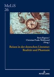 Cover von Reisen in der deutschen Literatur: Realität und Phantasie