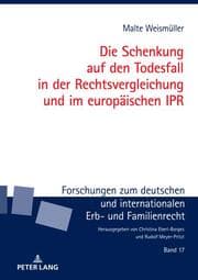 Cover von Die Schenkung auf den Todesfall in der Rechtsvergleichung und im europäischen IPR