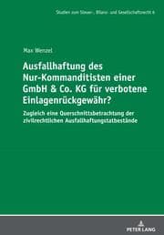 Cover von Ausfallhaftung des Nur-Kommanditisten einer GmbH & Co. KG für verbotene Einlagenrückgewähr?