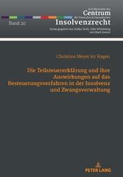Cover von Die Teilsteuererklärung und ihre Auswirkungen auf das Besteuerungsverfahren in der Insolvenz und Zwangsverwaltung