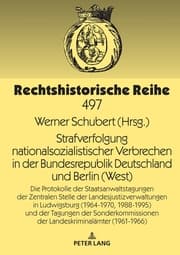 Cover von Strafverfolgung nationalsozialistischer Verbrechen in der Bundesrepublik Deutschland und Berlin (West)