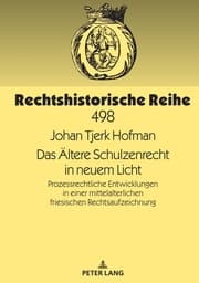 Cover von Das Ältere Schulzenrecht in neuem Licht