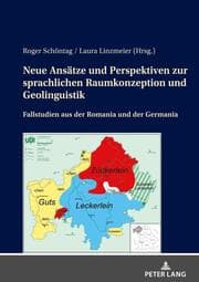 Cover von Neue Ansätze und Perspektiven zur sprachlichen Raumkonzeption und Geolinguistik