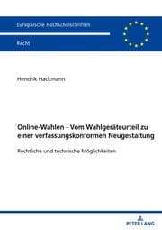 Cover von Online-Wahlen - Vom Wahlgeräteurteil zu einer verfassungskonformen Neugestaltung