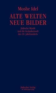 Cover von Alte Welten, neue Bilder