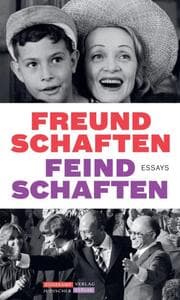 Cover von Freundschaften, Feindschaften