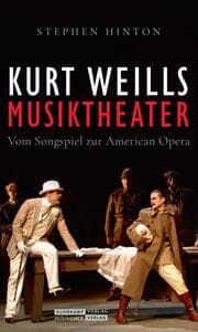 Cover von Kurt Weills Musiktheater