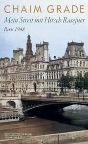 Cover von Mein Streit mit Hirsch Rasejner. Paris 1948