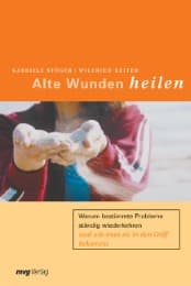 Cover von Alte Wunden heilen