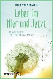 Cover von Leben im Hier und Jetzt