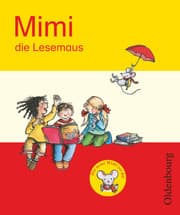 Cover von Mimi, die Lesemaus - Fibel für den Erstleseunterricht - Ausgabe E für alle Bundesländer - Ausgabe 2008
