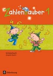 Cover von Zahlenzauber - Mathematik für Grundschulen - Ausgabe Bayern 2014 - 1. Jahrgangsstufe