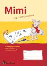 Cover von Mimi, die Lesemaus - Fibel für den Erstleseunterricht - Ausgabe F (Bayern, Baden-Württemberg, Rheinland-Pfalz und Hessen)