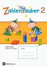 Cover von Zahlenzauber - Mathematik für Grundschulen - Allgemeine Ausgabe 2016 - 2. Schuljahr