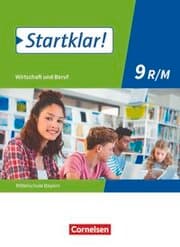 Cover von Startklar! - Wirtschaft und Beruf - Mittelschule Bayern - Ausgabe ab 2017 - 9. Jahrgangsstufe