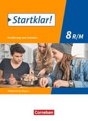 Cover von Startklar! - Ernährung und Soziales - Mittelschule Bayern - Ausgabe ab 2019 - 8. Jahrgangsstufe