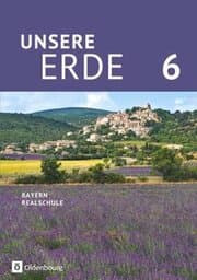 Cover von Unsere Erde (Oldenbourg) - Realschule Bayern ab 2017 - 6. Jahrgangsstufe
