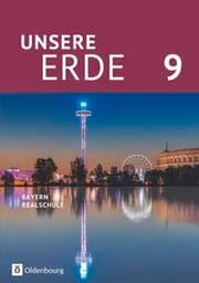 Cover von Unsere Erde (Oldenbourg) - Realschule Bayern ab 2017 - 9. Jahrgangsstufe