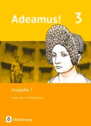 Cover von Adeamus! - Ausgabe C - Latein als 2. Fremdsprache - Band 3