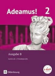Cover von Adeamus! - Ausgabe B - Latein als 1. Fremdsprache - Band 2