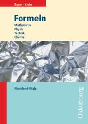 Cover von Formeln: Mathematik - Physik - Technik - Chemie - Realschule Rheinland-Pfalz